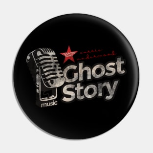 Ghost Story - Best Country Song Pin