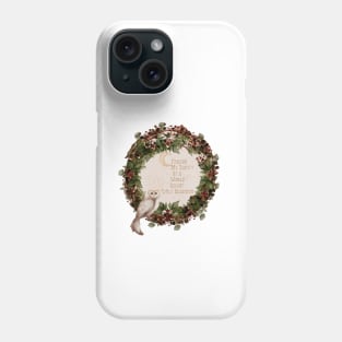 Emily Dickinson Quote on Mental Health in a Watercolor Blackberry Wreath with watercolor Barn Owl Phone Case