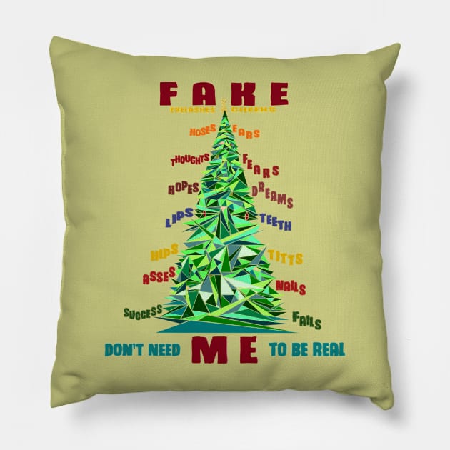 Fake Me Pillow by TenomonMalke