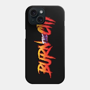 burn the city flame Phone Case