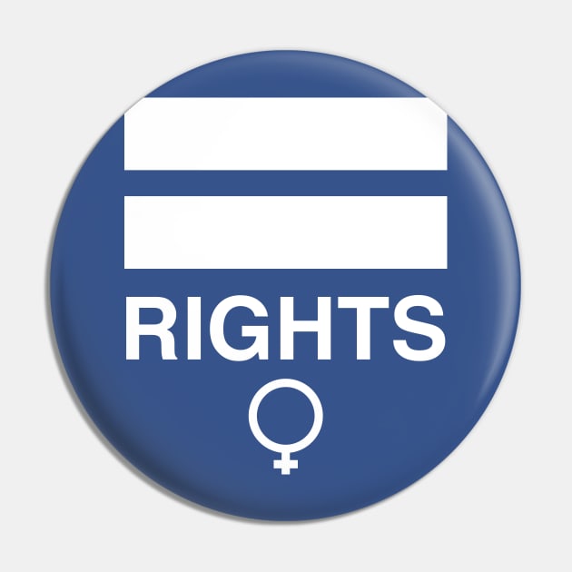 Equal Rights Pin by FeministShirts