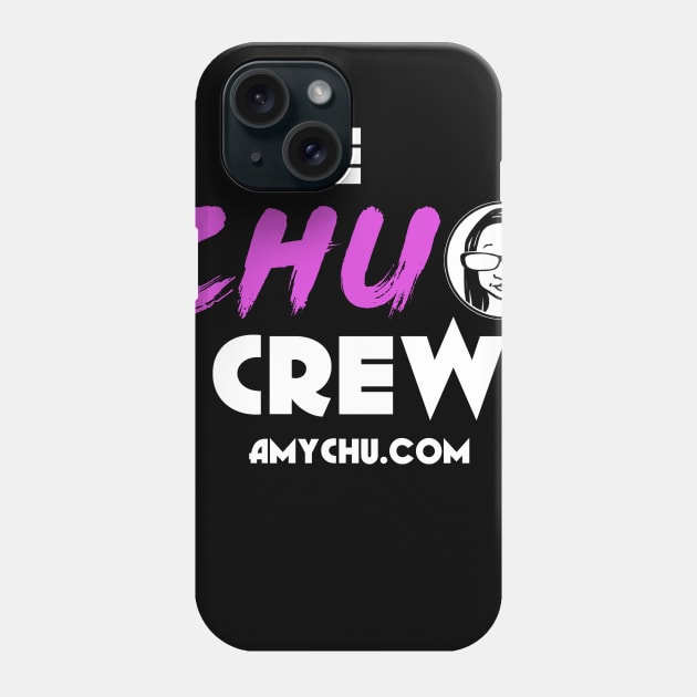 CHU Crew Official Intern Tee Phone Case by VonGo Studio