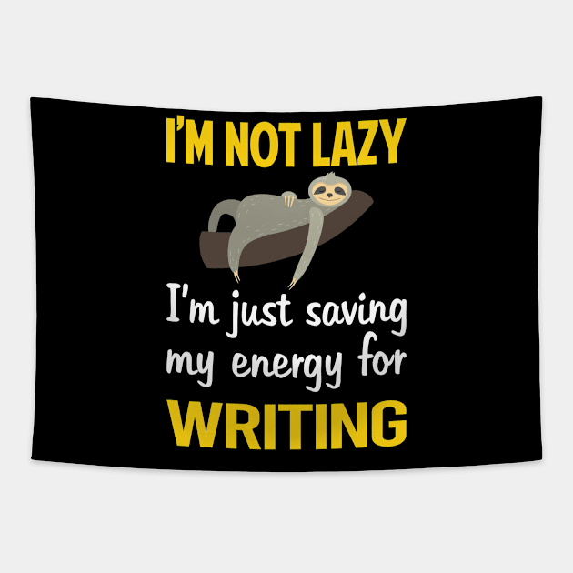 Funny Lazy Writing Writer Tapestry by Hanh Tay