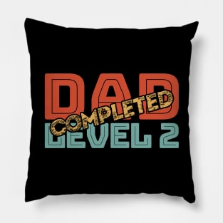 Dad Level 2 Completed Pillow