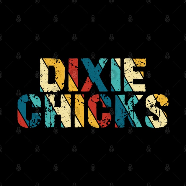 Retro Color - Dixie Chicks by Arestration