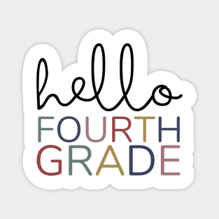 FOURTH GRADE HELLO Magnet