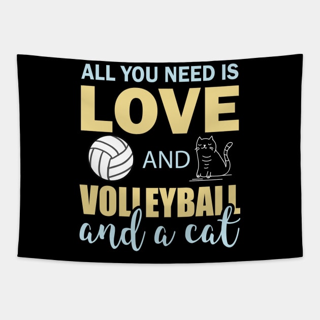 all you need is love and volleyball and a cat Tapestry by busines_night
