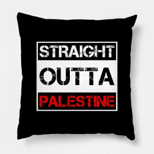 Straight Outta Palestine - Free Gaza And Jerusalem Pillow