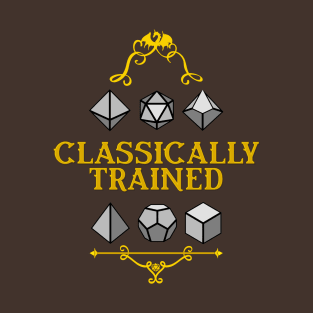 Classically Trained DnD Dice T-Shirt