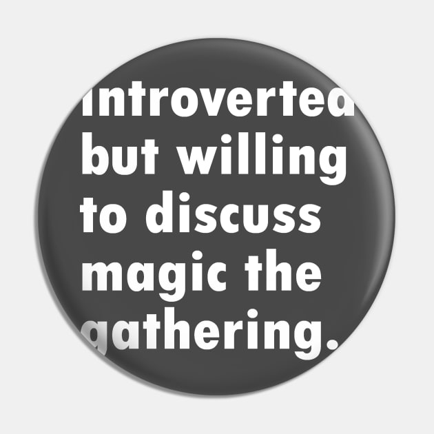 Introverted MTG Pin by NovaOven