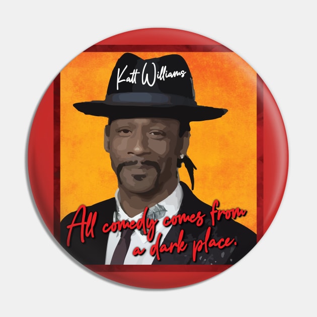 Katt Williams With Best Quotes Pin by AqlShop