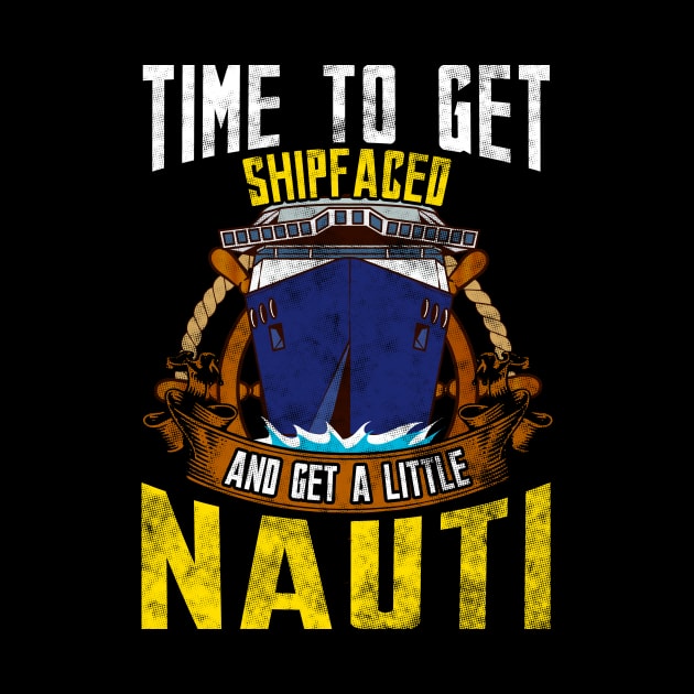 Time To Get Ship Faced And Get a Little Nauti Boat by theperfectpresents