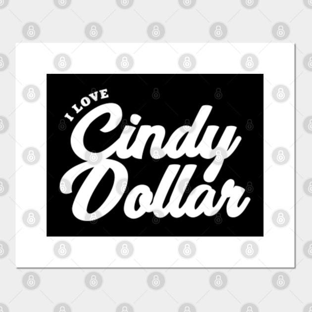 I Love Cindy Dollar Pornstar Affiche Et Impression D Art Teepublic Fr