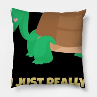 I Just Really Like Turtles, OK Shirt Turtle Lover Pajama Tee Pillow