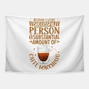 Successful only with Caffè macchiato Tapestry