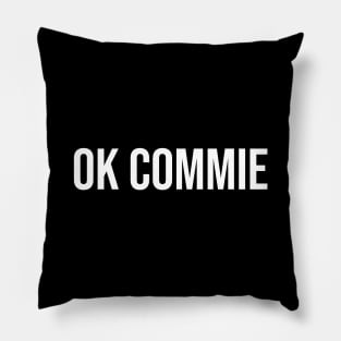 OK Commie Pillow