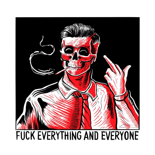 FUCK EVERYTHING by DANIELE VICENTINI