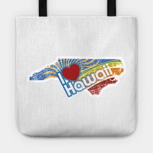 I love Hawaii, NC Tote