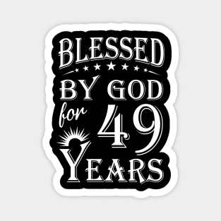 Blessed By God For 49 Years Christian Magnet