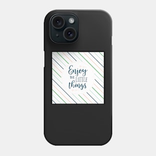 Enjoy the Little Things - Navy Stripes Phone Case