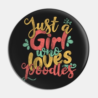 Just A Girl Who Loves Poodles Gifts for Dog Lovers product Pin