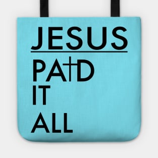 Jesus Paid It All Christian Tote