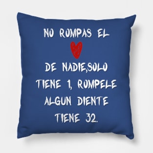 Camisa Graciosa Funny Hispanos Saying Tee Pillow