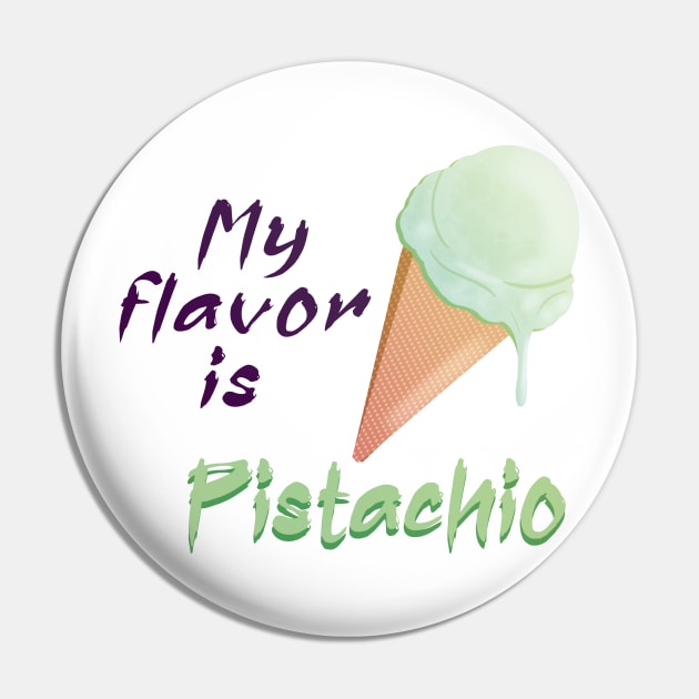 My flavor is Pistachio Ice cream Pin by PorinArt