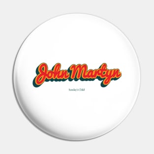 John Martyn Pin