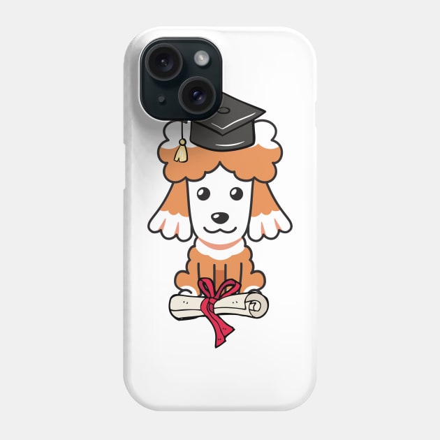 Funny poodle is graduating Phone Case by Pet Station