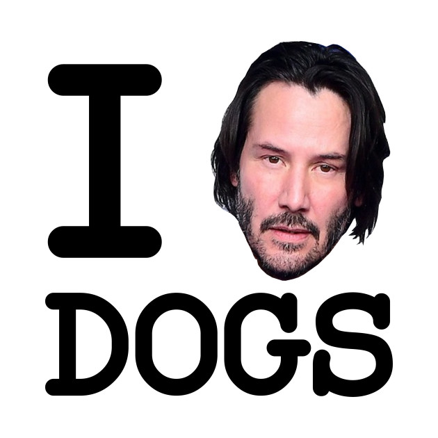 Disover I Heart Dogs Keanu Reeves - Keanu Reeves - T-Shirt