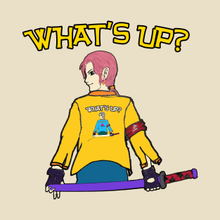 What's Up? T-Shirt