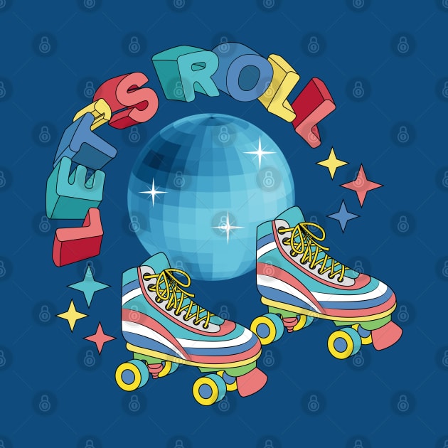 Lets Roll - Roller Skates by Designoholic