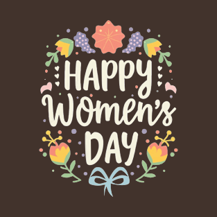 Happy Women's Day, International Women's Day T- shirt. T-Shirt