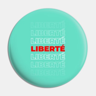 Liberté Pin