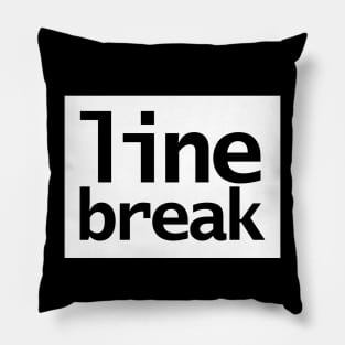 Line Break Typography White Background Pillow