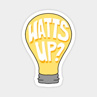 Watt's up? lightbulb Magnet