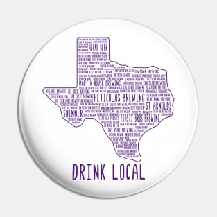 Drink Local Texas Craft Beer Pin