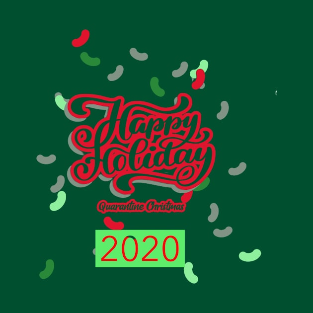 Happy Holiday (Quarantine Christmas 2020) by PersianFMts