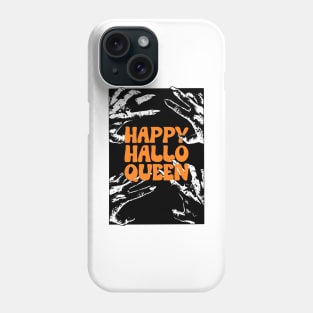 happy hallo-queen halloween Phone Case