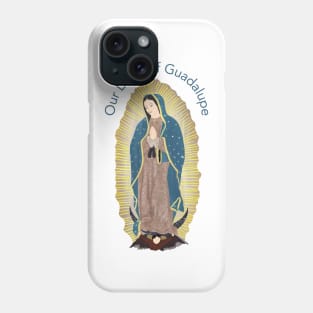 Guadalupe Phone Case