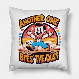 Another One Bites The Dust - Queen Tribute - Freddy Tribute - Mercury - Queen - Funny Sayings - Funny Gift - Funny Slogan - Funny Quotes - Funny Animals - Rock Tribute - Music Rock - Pop Pillow