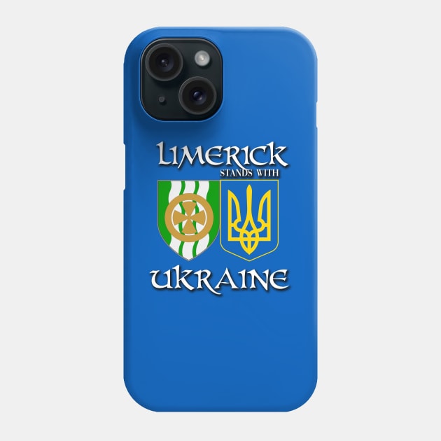 Limerick Ireland Stands with Ukraine Irish Ukrainian Design Phone Case by Ireland