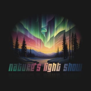 Nature's Light Show T-Shirt