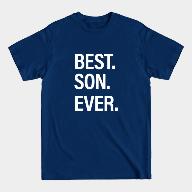 Disover Best Son Ever 2 - Best Son Ever - T-Shirt