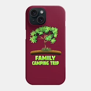 Family Camping Trip Phone Case