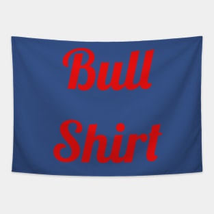 Bull Shirt Tapestry