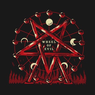 Wheel of Evil T-Shirt