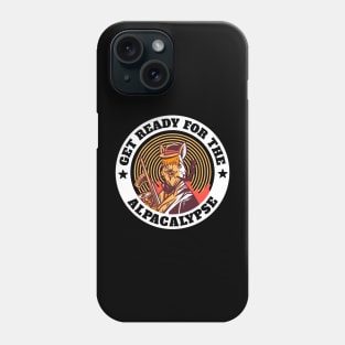 get Ready for the alpacalypse western gangsta style Phone Case