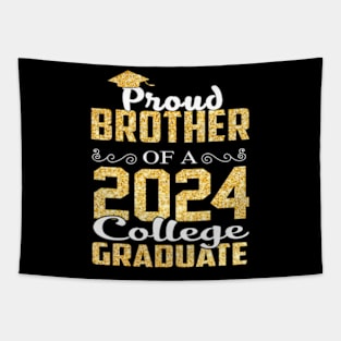 Proud Brother Of 2024 Graduate College Graduation Tapestry